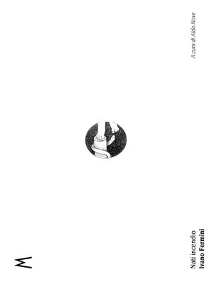 cover image of Nati incendio